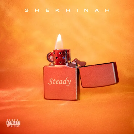 Shekhinah – Steady